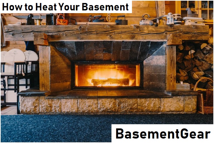 Best Way To Heat A Basement