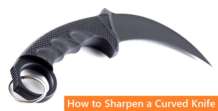 How to Sharpen a Curved Knife